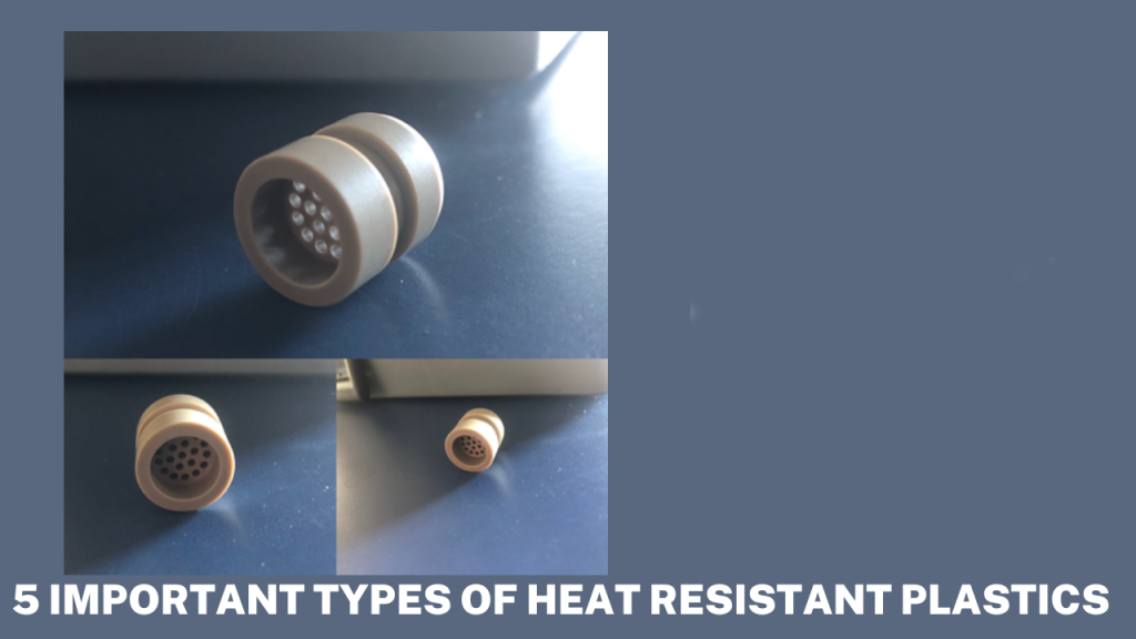 Heat Resistant Plastics